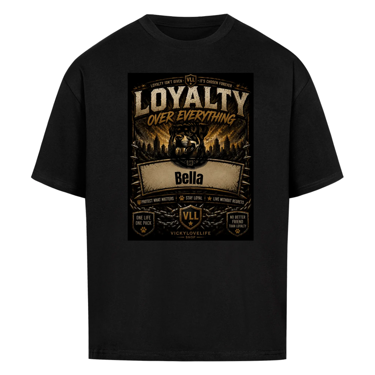 Dein Hund. Deine Loyalität.-Personalisiertes Oversized T-Shirt