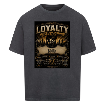 Dein Hund. Deine Loyalität.-Personalisiertes Oversized T-Shirt