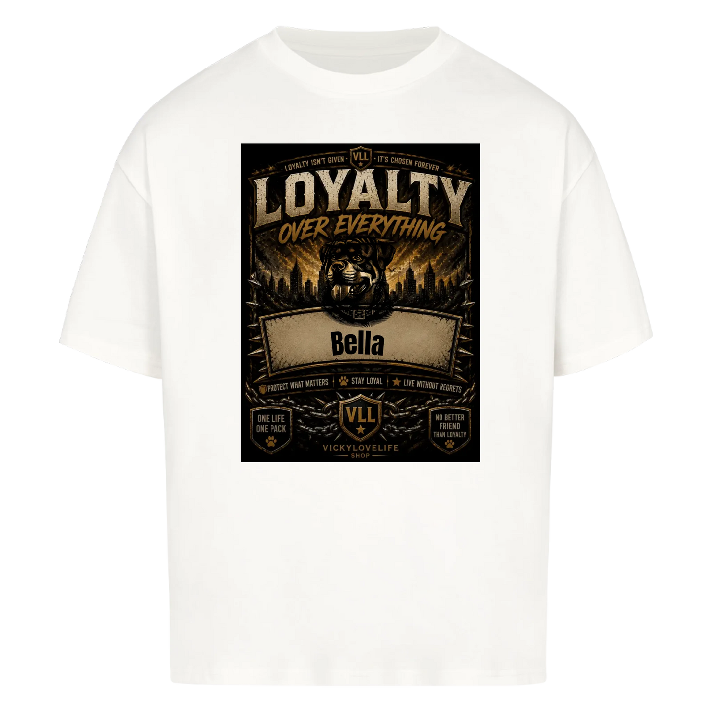 Dein Hund. Deine Loyalität.-Personalisiertes Oversized T-Shirt