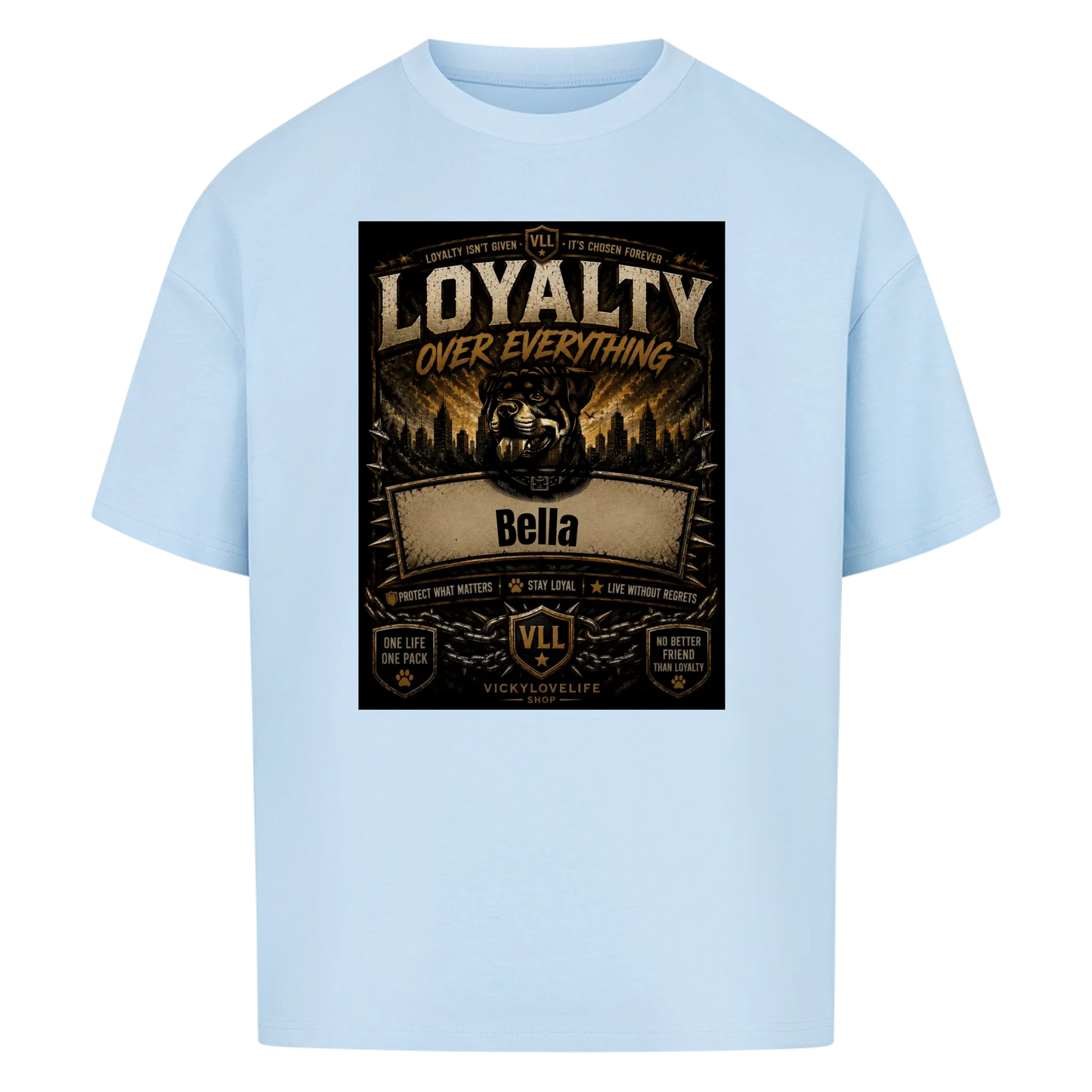 Dein Hund. Deine Loyalität.-Personalisiertes Oversized T-Shirt